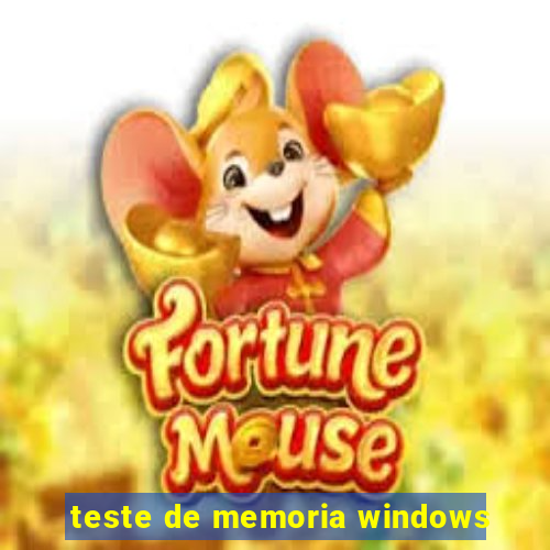 teste de memoria windows